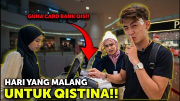 PRANK QIS CUR1 CARD BANK BAYAR SEMUA APA DIA NAK?!.KELUAR TRUE COLOUR QIS M4KI MAD!!!