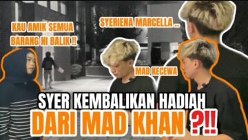 PUJUK DI REJECK OLEH SYER?!.SYER KEMBALIKAN BARANG YANG BARHARGA DARI MADKHAN!!