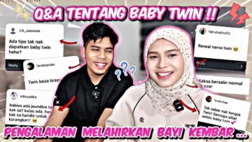 Q&A DAN PENGALAMAN BERSALIN TWIN