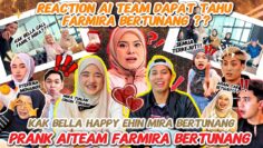 REACTION AI TEAM TERKEJUT EHIN MIRA BERTUNANG ? KAK BELLA RESTU  HUBUNGAN FARMIRA ! BISMILLAH …