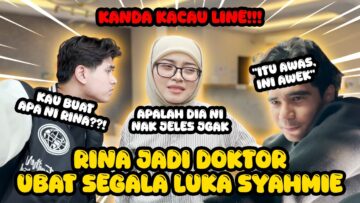 RINA BAWA SYAHMIE KE HOSPITAL??? SYAHMIE TAK BOLEH COVER MUKA MELIHAT KECOMELAN ATTACK RINA!!!