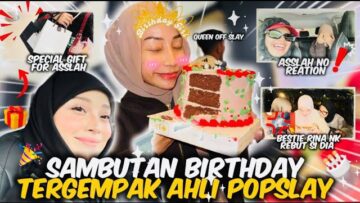 SATU AITEAM SAMBUT BIRTHDAY ASSLAH??!!RINA SANGGUP BELI HADIAH RM1xxxxx?!!
