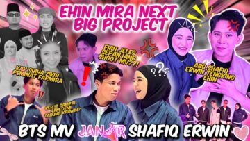 SATU SET SHOOTING MV JANJIR TERPEGUN TGK EHIN MIRA GELEK❗️SHIHA ZIKIR SHAFIQ ERWIN PEMINAT FARMIRA❗️