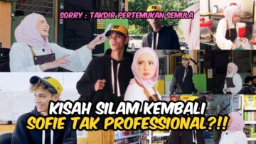 SELAMAT DATANG SORRY?! SOFIE TAK TERIMA KEHADIRAN HARRY?! PARTNERSHIP SALING MEMBENCI?!