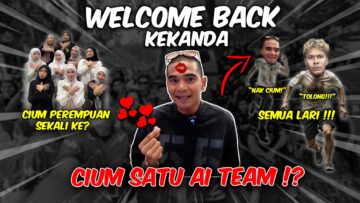 SELAMAT PULANG !! CIUM SATU AITEAM !! ALIEF GELI !!
