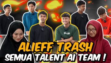 SEMUA AI TEAM KENA MAKI DENGAN LEADER !!! ALIEFF DAH BARAN !!!