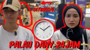 SEMUA PALAU DANY SAMPAI MERAJUK !! UNA RASA BERSALAH !!