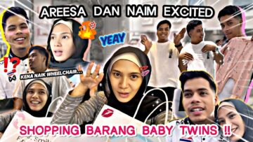 SHOPPING BARANG BABIES! NAIM TAKEOVER CONTENT