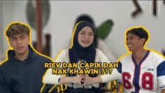 SOALAN PANAS PEREMPUAN PILIHAN CAPIK & RIEV‼️ SIAPAKAH WANITA TERSEBUT ⁉️