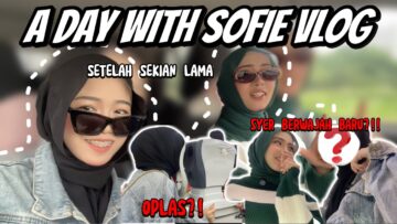 SOFIE TEMAN SYER BUAT 0PL4S?!! MIRA TINGGALKAN KITAORG!!