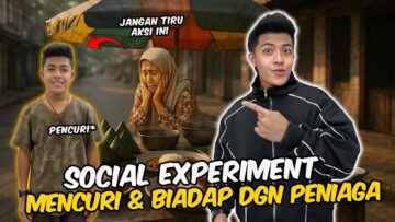 SOSIAL EXPERIMENT G4DUH & BIADAP DGN PENIAGA!!! MENGAM0K KAMI DIHALAU?!