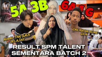 SPILL RESULT SPM TALENT BARU !!! ZAN BUDAK PANDAI KAT SEKOLAH