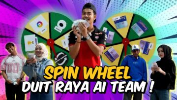 SPIN DUIT RAYA CHALLENGE AI TEAM !!! ESOK DAH RAYA…