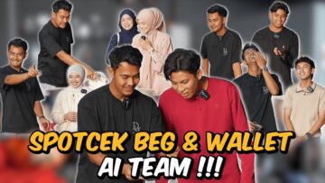 SPOTCEK HANDBAG & KEKAYAAN TALENT AI TEAM !!!