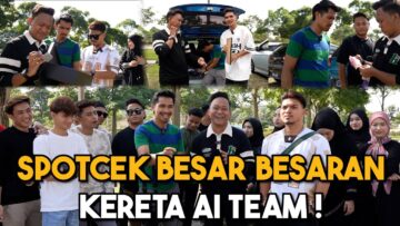 SPOTCHECK BESAR BESARAN KERETA AI TEAM !!!