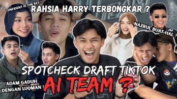 SPOTCHECK DRAFT TIKTOK❗️❗️❗️ HARRY SIMPAN RAHSIA APA❓❓❓