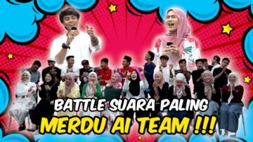SUARA AI TEAM SIAPA PALING SEDAP!!! PERTANDINGAN COVER LAGU DARI RIEV…