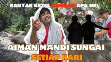 SUNGAI TEMPAT MANDI AIMAN DAN KAWAN-KAWAN!!