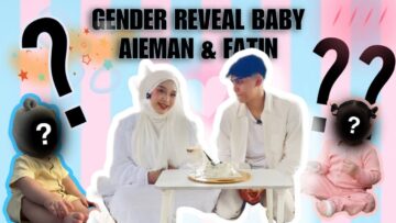 SUPRISE GENDER REVEAL BABY AIEFA⁉️⁉️,FATIN DENGAN AIEMAN TERHARU🥹