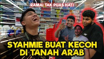 SYAHMIE BERG4DUH DENGAN PAK ARAB??? SYAHMIE KENA KEJAR SEBAB DITUDUH MENCUR1!!!