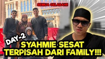 SYAHMIE SESAT SAMPAIKAN FAMILY REPORT POLIS??? MAMA DAH NAIK G1L4 LEPAS HILANG ANAK!!!