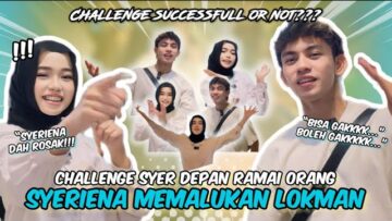 SYER MEMALUKAN LUKMAN…SYERIMAN BUAT HAL