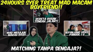 SYERIMAD SWEET 24 JAM!! CONTENT PALING CRINGE?!