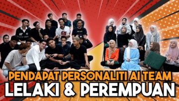 TALENT PALING CANTIK & HENSEM AI TEAM !!! TRUTH LELAKI & PEREMPUAN…