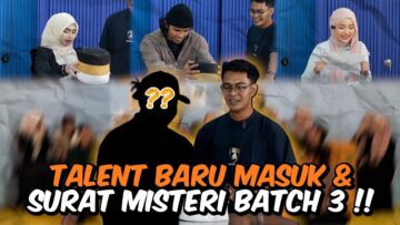 TALENT TERAKHIR DAH MASUK & SURAT MISTERI REPARTNERSHIP AI TEAM DIBONGKARKAN…