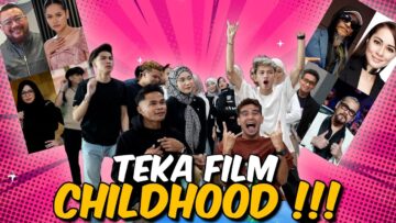 TEKA FILM CHILHOOD PALING RANCAK !!! TAK SANGKA KELAKAR MACM NI …