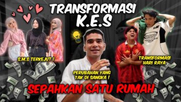 TRANSFORMASI HARI RAYA EHIN !! COMFIRM SMS CAIR !!