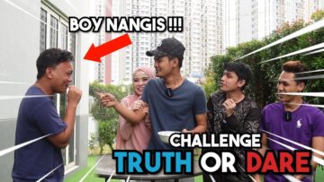 Truth Or Dare !!! Aniq Kena Jalan Ketam & Boy Jadi BUD4K…
