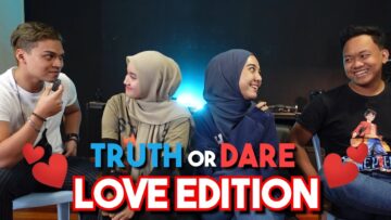 TRUTH OR DARE LOVE EDITION !!! BOY CAKAP NAK KAHWIN DENGAN ISYA…