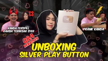 UNBOX SILVER PLAYBUTTON!! ADA HAIWAN DALAM KOTAK!! Q&A JUJUR DIABAD NI!!