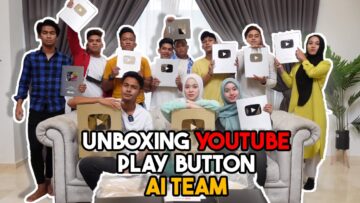 UNBOXING YOUTUBE PLAY BUTTON SEMUA AI TEAM !!!