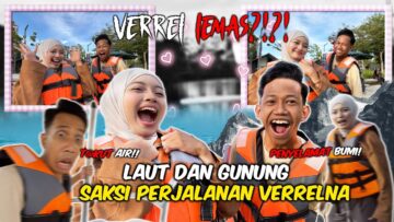 VERREL SUPERHERO RINA DI AKHIR WAKTU?!! VERREL  TERJUN LAUT DEMI RINA??!!