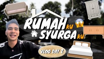 VLOG DAY 2 !! RUMAHKU SYURGAKU !! RINDU SESEORANG !!
