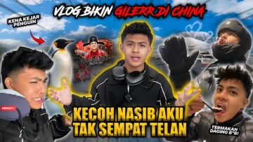 VLOG TERJAH HARBIN SUHU EXTREME -32!!! MUKBANG TERSILAP MAKAN DAGING BAB1!?