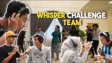 WHISPER CHALLENGE PEC4H PERUT !!! LAWAK WAJIB TENGOK….