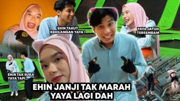 YAYA MANUSIA PALING JUJUR DIATAS MUKA BUMI !! SEHARIAN EHIN HAPPYKAN YAYA !! CUYA TAKUT TINGGI !!