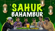 4 SEKAWAN SAHUR BAHAMBUR HANCUR? KEKANDA, SYAHMIE, & MADKHAN HANCURKAN DAPUR HARRY, IRFAN DAN AMRIE!