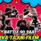 BATTLE 90 SAAT TEKA FILEM !!! KANDA BUAT HAL LAGI ???
