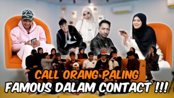 CALL ORANG PALING FAMOUS DALAM CONTACT KAU !!! AI TEAM SPOTCHECK…
