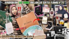 HABISKAN RM30K SHOPPING RAYA UNTUK SATU FAMILY?DENGAR ASSLAH MEMBEBEL! SHOPPING SORANG LEBIH BOROS?!