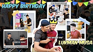 HARI DUKA MENJADI HARI BAHAGIA SESEORANG!!! AITEAM KATA MULUT LUKMAN PUAK4??? THANKYOU LF & LD!!!