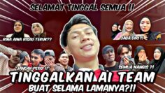 HARI TERAKHIR DI AITEAM !!! IRFAN MENJAUH DARI AITEAM !!