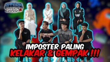 IMPOSTOR PALING KELAKAR & GEMPAK !!! EHIN TAK PANDAI MENIPU …