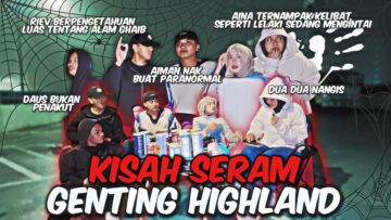 KISAH SERAM  SAHUR DI GENTING HIGHLAND ‼️ BAWA KACIP RANGER DAN NAJLA PERGI HOTEL BERHANTU GENTING⁉️