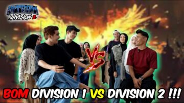 PERTARUNGAN ANTARA DIVISION 1 & DIVISION 2 !!! GAGAL JAWAB BOM MEL3TOP …