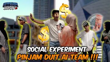 SOCIAL EXPERIMENT PINJAM DUIT TAPI ALASAN PELIK !!! KAYA BETUL ???